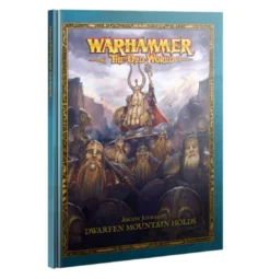 Arcane Journal: Dwarfen Mountain Holds