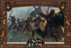 A Song of Ice & Fire: Bolton Cutthroats