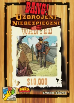 Bang: Uzbrojeni i Niebezpieczni