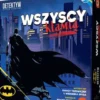 Batman Wszyscy Kłamią