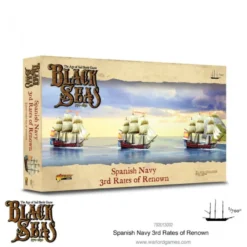 Black Seas: Spanish Navy 3rd Rates of Renown