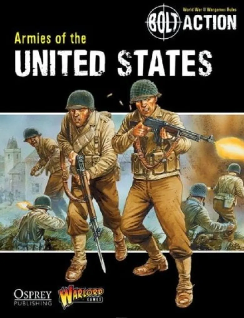 Bolt Action: Armies of the United States