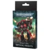 Datasheet Cards: Imperial Knights 10ed