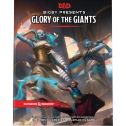 D&D 5.0: Bigby Presents - Glory of the Giants