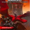 D&D 5.0: Dragonlance Shadow of the Dragon Queen