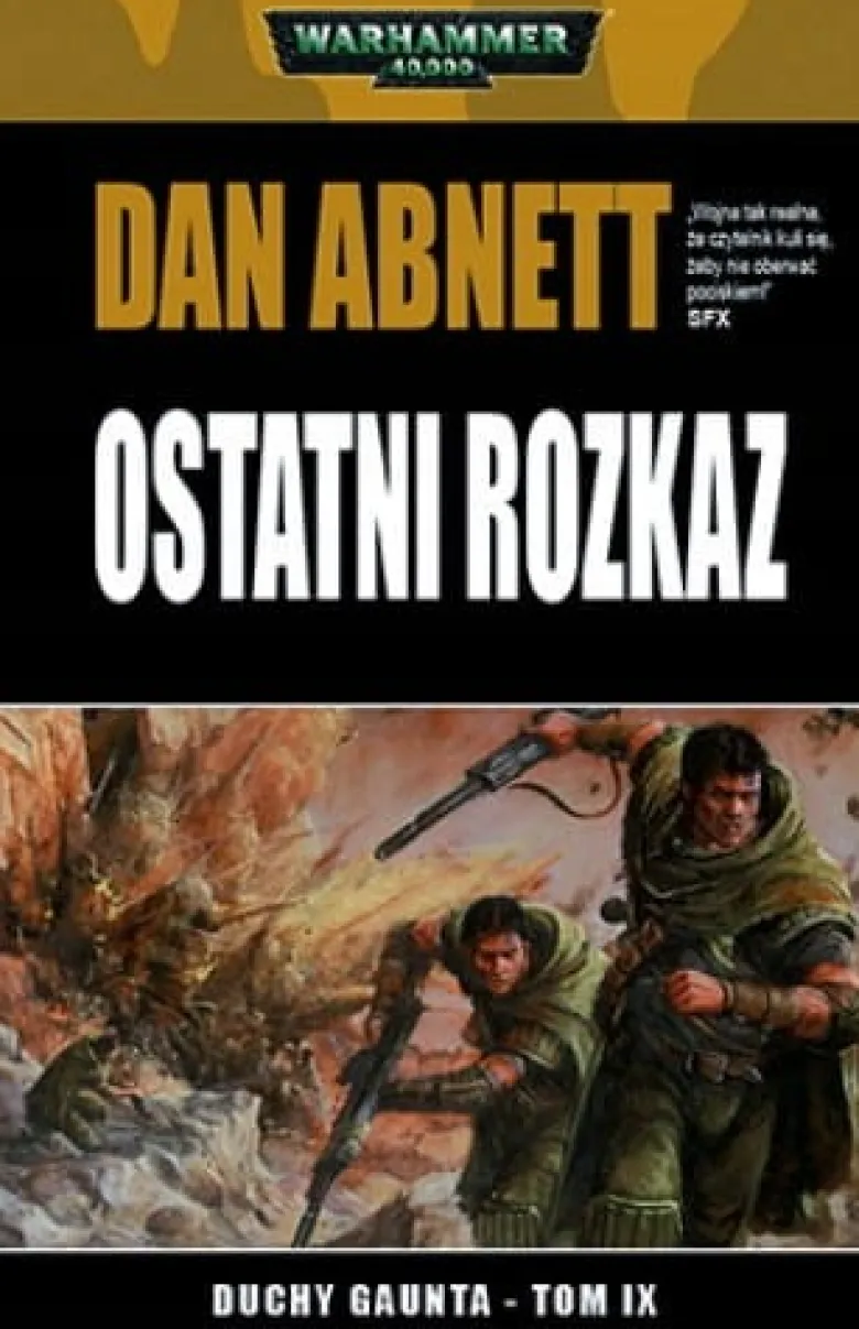 Duchy Gaunta Tom 9 - Ostatni Rozkaz