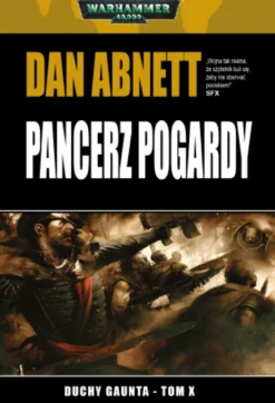 Duchy Gaunta Tom 10 - Pancerz Pogardy