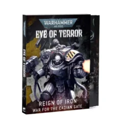 Eye of Terror: Reign of Iron – War for the Cadian Gate