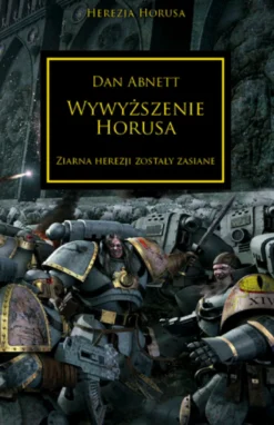 Herezja Horusa Tom I - Wywyższenie Horusa