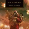 Herezja Horusa Tom IX: Mechanicum