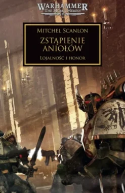Herezja Horusa Tom VI: Zstąpienie Aniołów