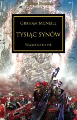 Herezja Horusa Tom XII - Tysiąc Synów