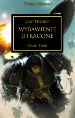 Herezja Horusa Tom XVIII - Wybawienie Utracone