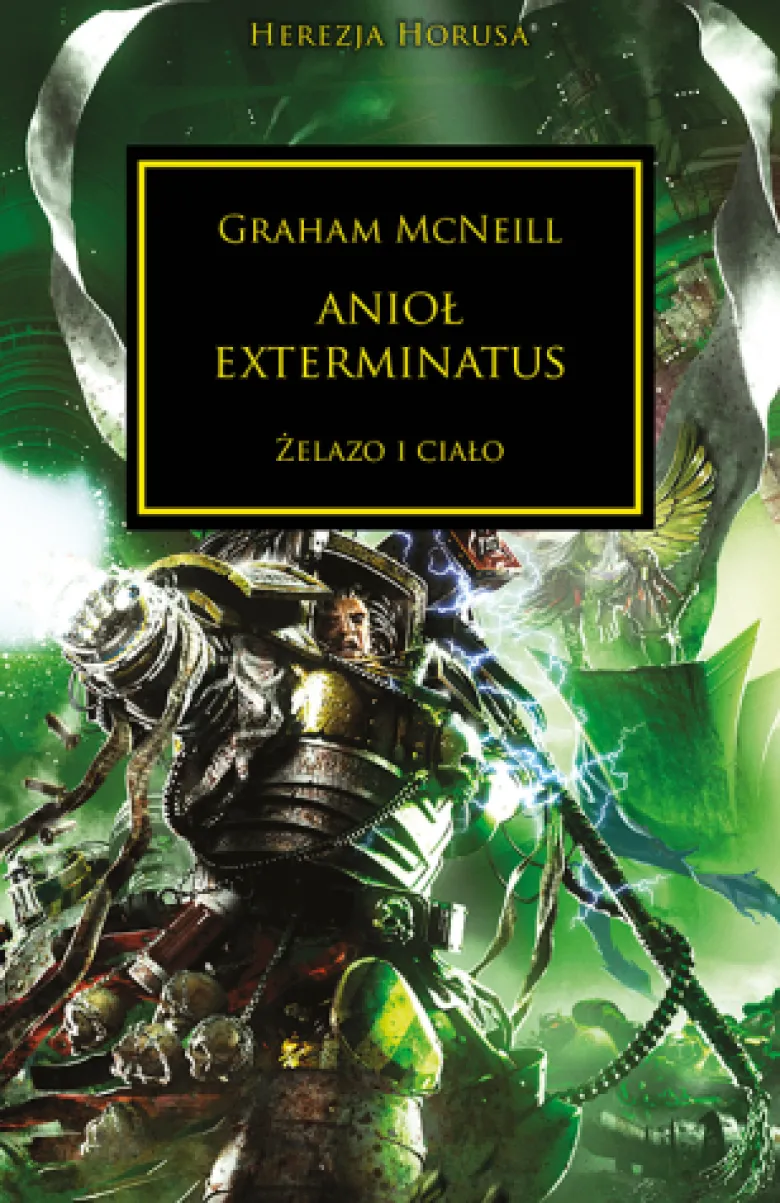 Herezja Horusa Tom XXIII - Anioł Exterminatus