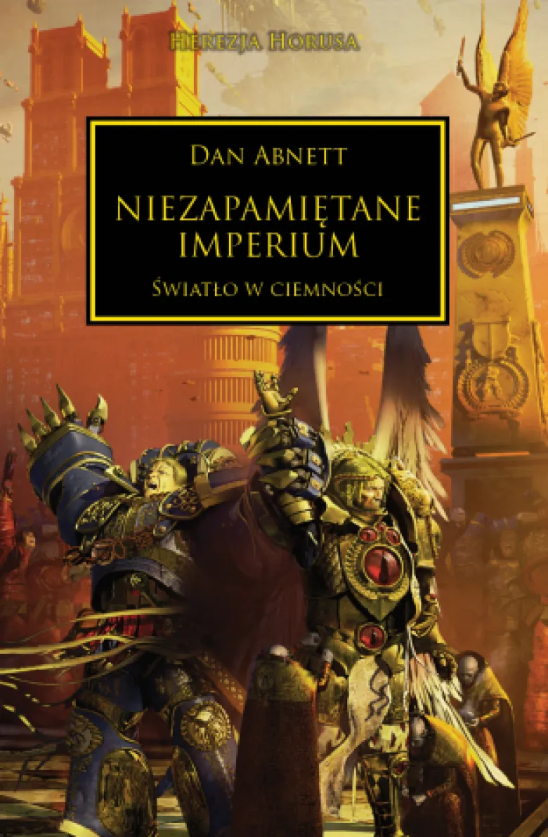 Herezja Horusa Tom XXVII - Niezapamiętane Imperium