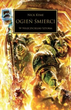 Herezja Horusa Tom XXXII - Ogień Śmierci