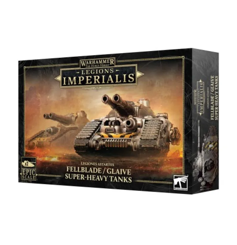 Legions Imperialis Legiones: Astartes Fellblade - Glaive Super-heavy Tanks