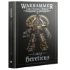 Liber Hereticus - Traitor Legiones Astartes Army Book