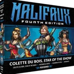 Malifaux: Colette Du Bois, Star of the Show (4ed)
