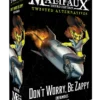 Malifaux: Don't Worry, Be Zappy