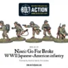 Nisei Infantry Go For Broke!