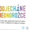Odjechane Jednorożce