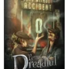 Penny Dreadful: Days Without Accident