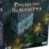Posiadłość Szaleństwa - Druga edycja: Ulice Arkham