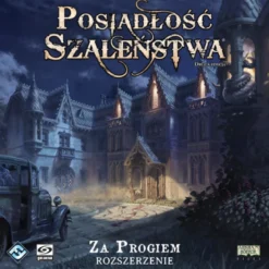 Posiadłość Szaleństwa: Za Progiem