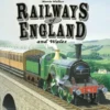 RAILWAYS OF ENGLAND