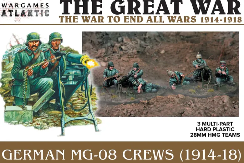 The Great War: German MG-08 Crews (1914-1918)