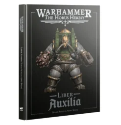 The Horus Heresy: Liber Auxilia-Solar Auxilia Army Book
