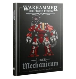 The Horus Heresy: Liber Mechanicum-Forces of the Taghmata Army Book