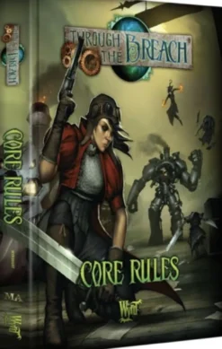 Through the Breach (2nd Edition): Core Rules