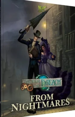 Through the Breach (2nd Edition): From Nightmares