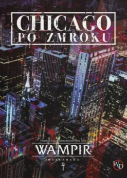 Wampir: Maskarada - Chicago po zmroku