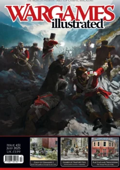 Wargames Illustrated WI451 July 2025 Edition