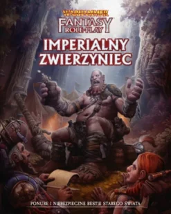 Warhammer RPG 4 ed. Imperialny Zwierzyniec