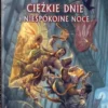 Warhammer RPG 4 ed. PL - Ciężkie dnie i niespokojne noce