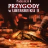 Warhammer RPG 4 ed. PL - Przygody w Ubersreiku II