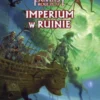Warhammer RPG 4 ed. PL - Wewnętrzny Wróg – Część 5: Imperium w Ruinie