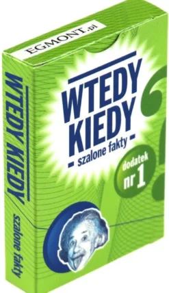 Wtedy Kiedy: Szalone Fakty
