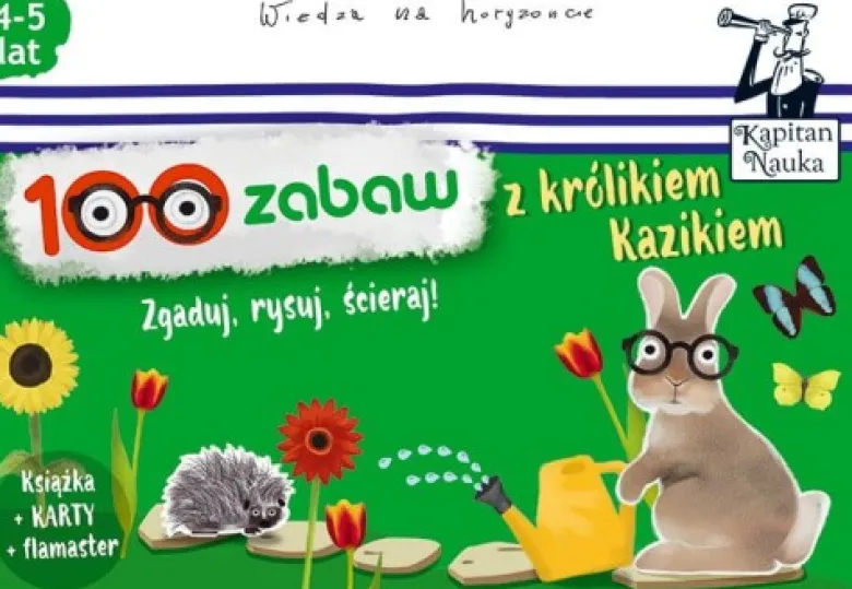 100 Zabaw z Królikiem Kazikiem