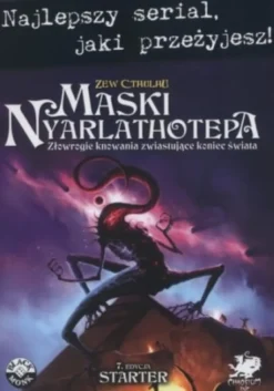 Zew Cthulhu 7ed. - Maski Nyarlathotepa - Starter