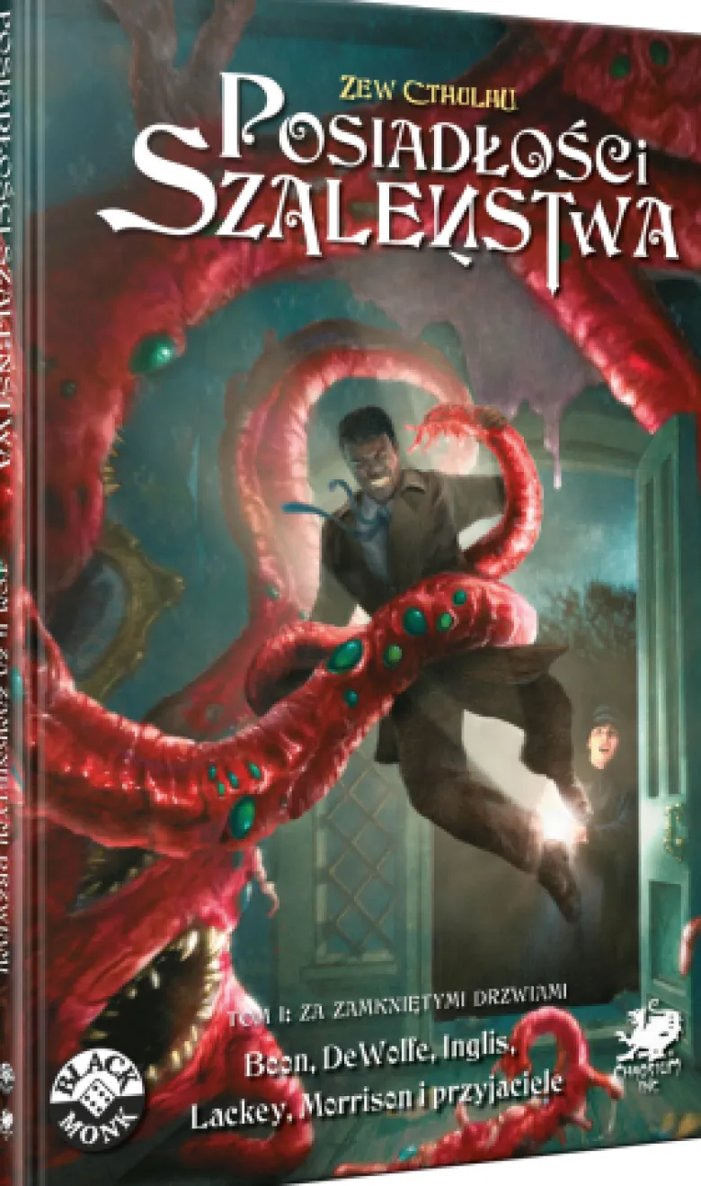 Zew Cthulhu: Posiadłości Szaleństwa - Tom 1 - Za Zamkniętymi Drzwiami